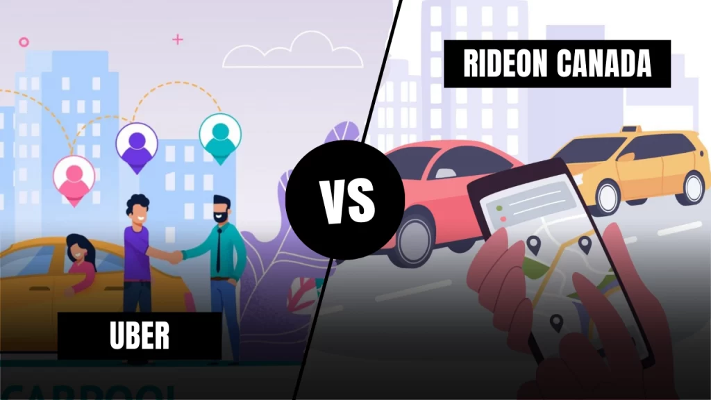 Uber vs RIdeon Canada